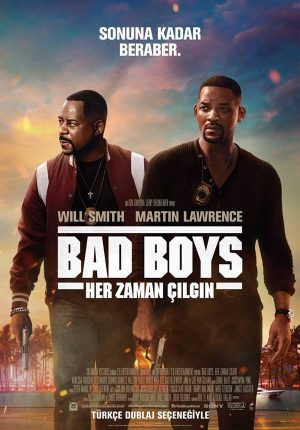Bad Boys: Her Zaman Çılgın