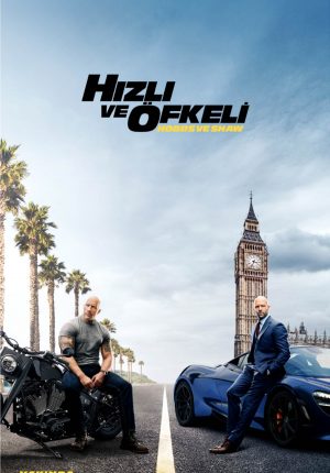 HIZLI VE ÖFKELİ: HOBBS VE SHAW