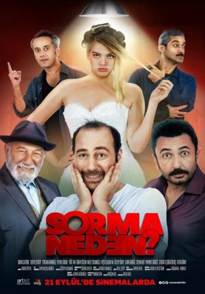 Sorma Neden?