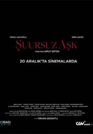 Şuursuz Aşk