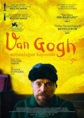 Van Gogh: Sonsuzluğun Kapısında